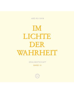 Im Lichte der Wahrheit , Hörbuch Band 3 (mp3 Download)